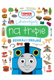 Lokomotywy na tropie. Tomek i przyjaciele. Szukaj i znajd�
