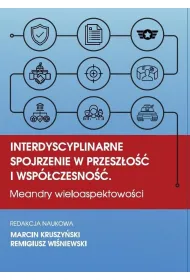 Interdyscyplinarne spojrzenie w przesz�o��...