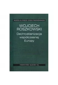 Dechrystianizacja wsp�czesnej Europy