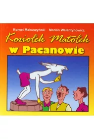 Kozio�ek Mato�ek w Pacanowie (sk�adanka)