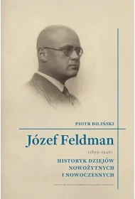 J�zef Feldman (1899-1946). Biografie Uniwersyteckie