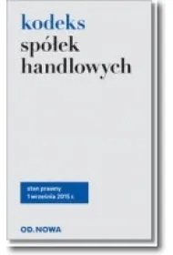 KSH Kodeks sp�ek handlowych. Stan prawny na 01.09.2015