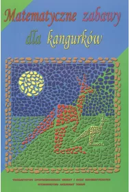 Matematyczne Zabawy dla Kangurk�w