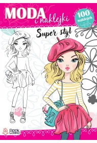 Super styl. Moda i naklejki
