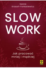 Slow work