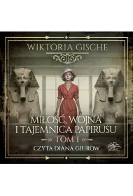 Audiobook Mio, wojna i tajemnica papirusu. Tom 1 mp3