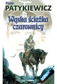W�ska �cie�ka czarownicy