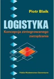 Logistyka. Koncepcja zaintegrowanego zarz�dzania