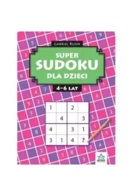 Super sudoku dla dzieci 4-6 lat