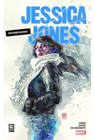 Wyzwolona. Jessica Jones. Tom 1