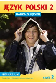 J�zyk polski GIM KL 2. �wiczenia cz�� 2 Nauka o j�zyku