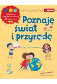 Poznaj� �wiat i przyrod� z elementami metody Montessori