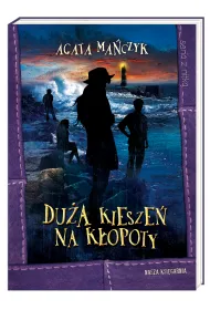 Du�a kiesze� na k�opoty