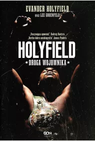 Holyfield. Droga Wojownika
