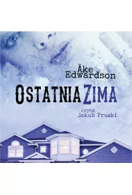Audiobook Ostatnia zima. Komisarz Erik Winter. Tom X mp3