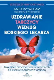 Uzdrawianie tarczycy wedug boskiego lekarza