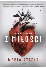 Z mi�o�ci Marta Ryczko