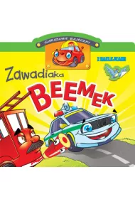 Gara�owe bajeczki. Zawadiaka Beemek