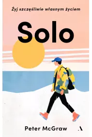 SOLO. yj szczliwie wasnym yciem