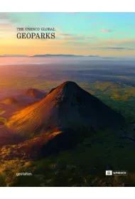Geoparks. The UNESCO Global Geoparks