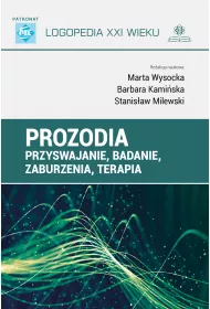 Prozodia przyswajanie, badanie, zaburzenia, terapia