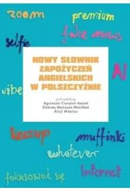 Nowy s�ownik zapo�ycze� angielskich w polszczy�nie