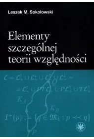 Elementy szczeg�lnej teorii wzgl�dno�ci
