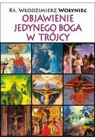 Objawienie Jedynego Boga w Tr�jcy