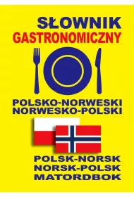S�ownik gastronomiczny polsko-norweski norwesko-polski