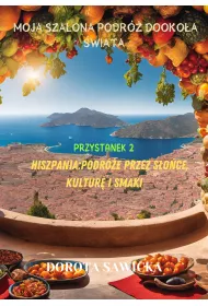 eBook Moja szalona podr� dooko�a �wiata Hiszpania mobi epub