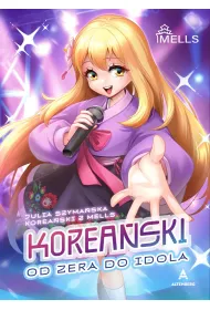 Korea�ski. Od zera do idola