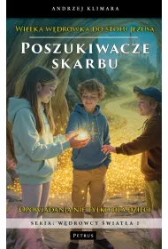 Poszukiwacze skarbu. Wielka w�dr�wka do sto�u Jezusa