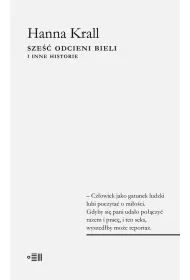 Sze�� odcieni bieli i inne historie
