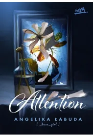 Attention