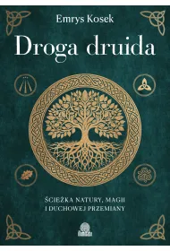eBook Droga druida. �cie�ka natury, magii i duchowej przemiany mobi epub