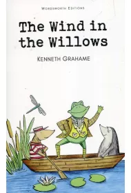 The Wind in the Willows. Wordsworth Children's Classics wer. angielska