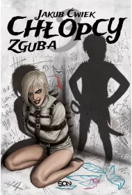 eBook Zguba. Chopcy. Tom 3 mobi epub
