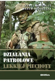 Dzia�ania patrolowe lekkiej piechoty