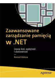 Zaawansowane zarz�dzanie pami�ci� w .NET