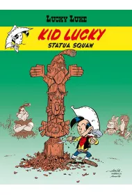 Statua Squaw. Lucky Luke. Kid Lucky. Tom 3