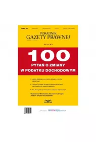 100 Pyta O Zmianach W Podatku Dochdowym