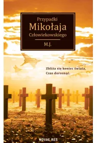 Przypadki Miko�aja Cz�owiekowskiego