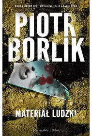 Materia ludzki /Seria kryminalna o Agacie Stec. Tom 2