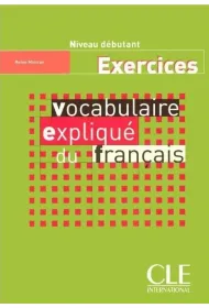 Vocabulaire explique du francais A1