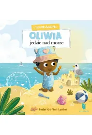 Oliwia jedzie nad morze