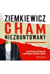 Audiobook Cham niezbuntowany mp3