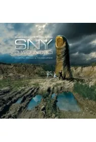 Sny o wolno�ci (Digipack) (CD)