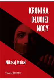 Kronika d�ugiej nocy