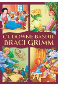Cudowne ba�nie braci Grimm