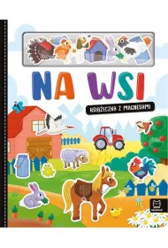 Na wsi. Ksi��eczka z magnesami